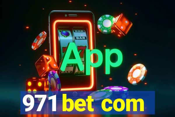 971 bet com